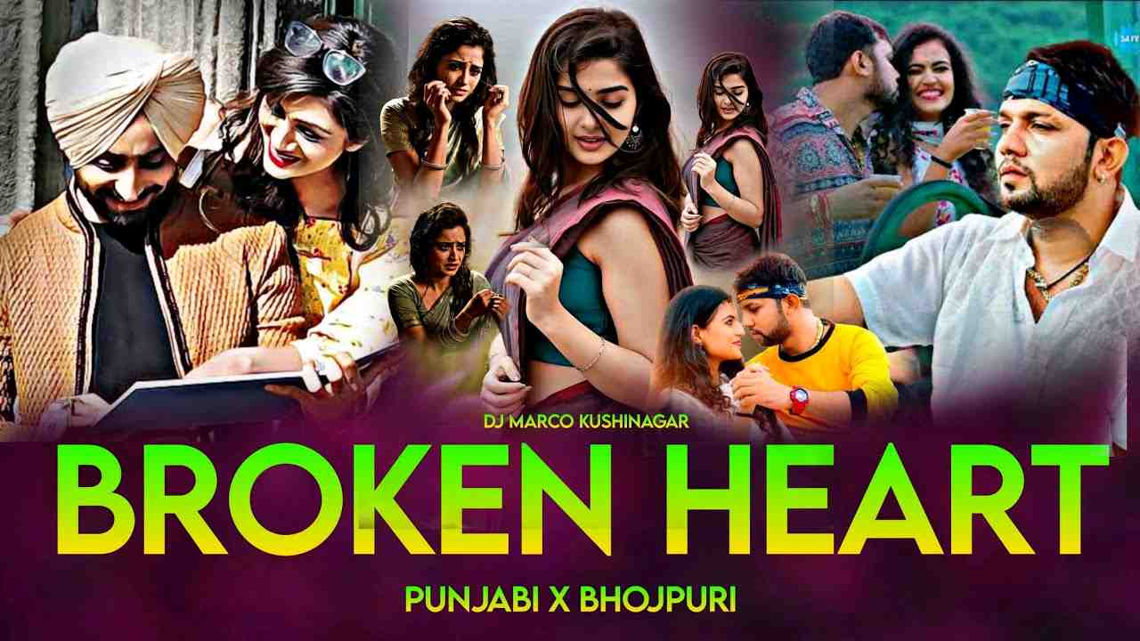 Heart Break Mashup 2025 Punjabi X Bhojpuri Judai x Udariyan Hard Bassline Drop DJ Marco